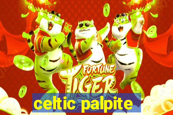 celtic palpite